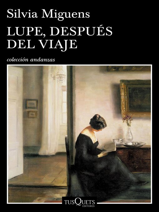 Title details for Lupe, después del viaje by Silvia Miguens - Available